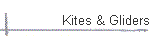 Kites & Gliders